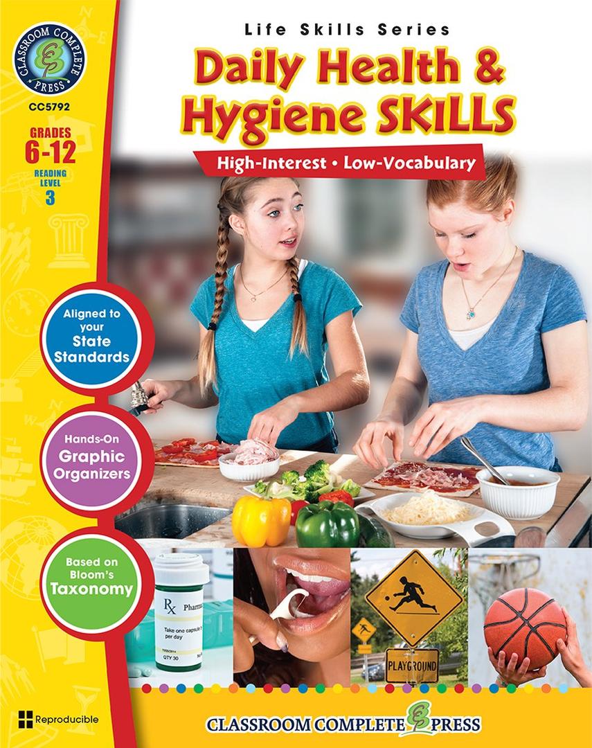 Daily Health & Hygiene Skills Gr. 6-12 - Classroom Complete Press (Life Skills Series)