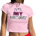 Birthday Shirts for Women It's My Birthday Graphic Tees Funny Crop Shirt Glitter Y2k Baby Short Sleeve Top (Pink, XXL)