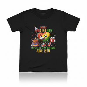 Happy Juneteenth And Yes It's Heart My Birthday June 19th T-Shirt, Size 2T, Black