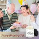 Funny Birthday Candle, Happy Birthday Gifts for Women Men, 60th 70th 80th Birthdays Gifts for Women Men, Bday Present for Grandma Grandpa - Soy Wax Candle 7oz