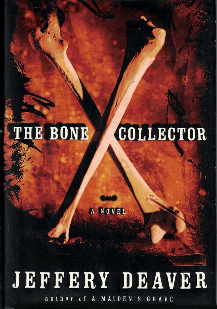 The Bone Collector (A Lincoln Rhyme Novel)
