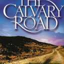 The Calvary Road Paperback – January 1, 1993
