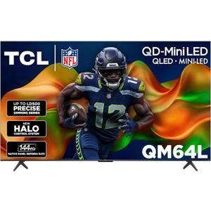 TCL 55 Inch Class QM64L Series | Mini LED QLED 4K HDR | 55QM64L, 2026 Model | 120HZ-144HZ High Brightness Smart Fire TV Dolby Atmos Onkyo Audio | Voice Remote with Alexa+ Gaming Streaming Television