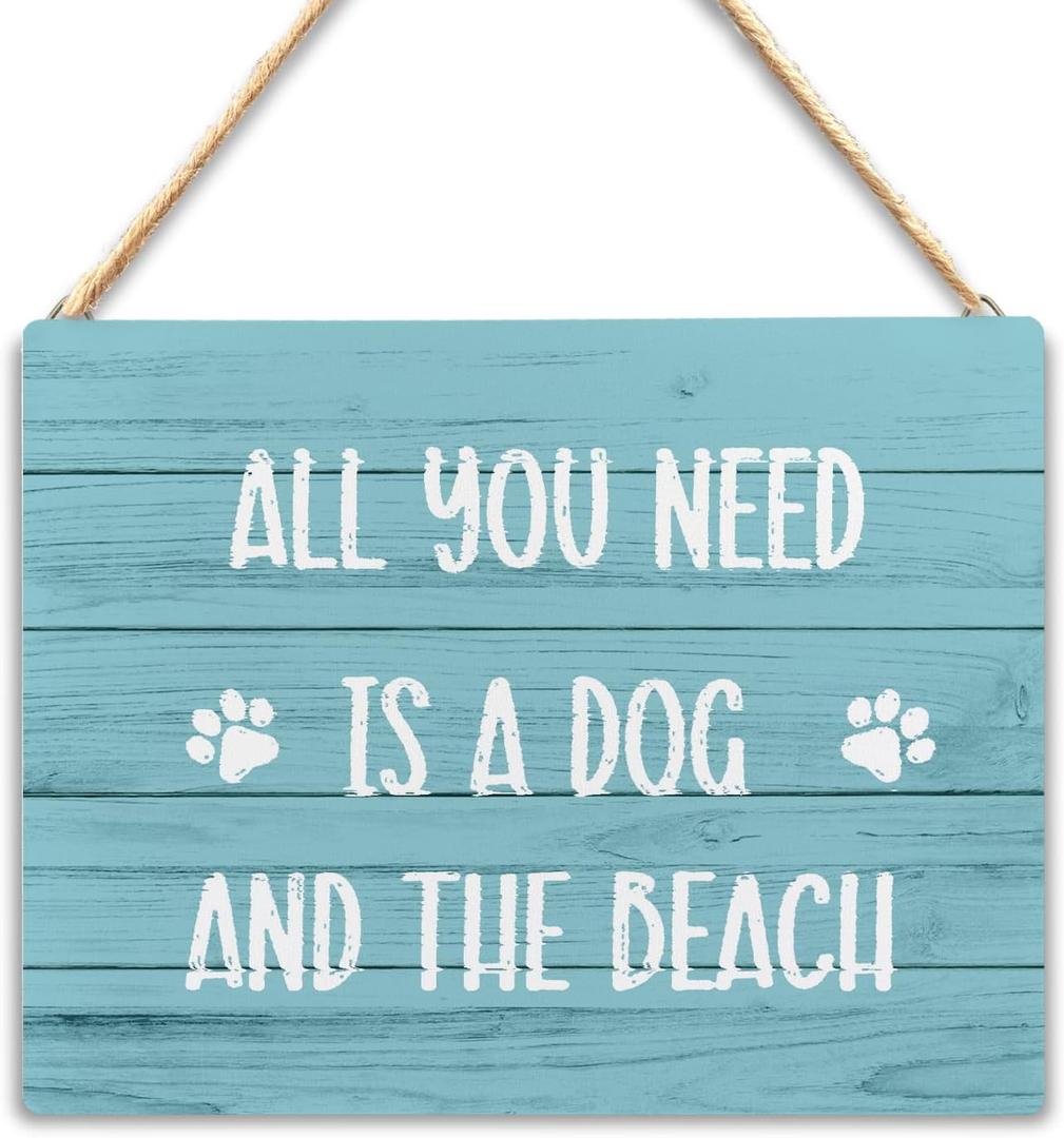 UNCDLV Beachy Room Beach Wall Decor Aesthetic, All You Need is a Dog and the Beach Wooden Sign,Coastal Room Wall Decor, Dog Signs for Home Decor, 10x8 Inches