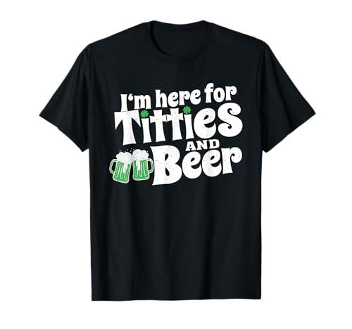 I'm Here For Titties And Beer, Funny Drinking, Beer Lovers T-Shirt, Size M