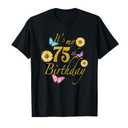 Sunflower Butterfly Happy Its My 75th Birthday Gift Shirt T-Shirt, 1X