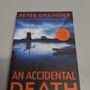 An Accidental Death: A Novel (A DC Smith/Kings Lake Investigation Book 1)