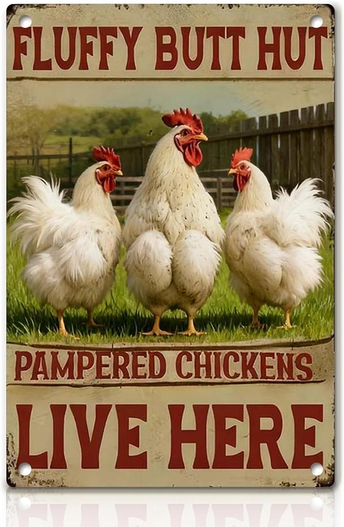 Chicken Decor Metal Signs Funny Chicken Coop Signs Rooster Decor Farmhouse Wall Art Sign Fluffy Butt Hut Pampered Chickens Live Here Tin Sign for Farm Kitchen Garden, Farm Style Gift, 12x8 Inc