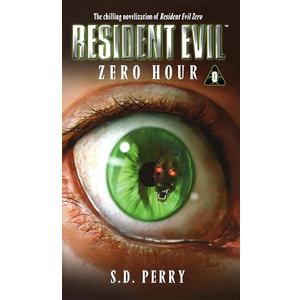 Zero Hour (Resident Evil Series, Book 0), Paperback