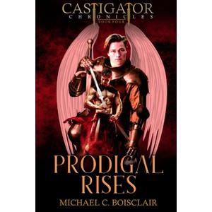 Prodigal Rises