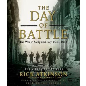 The Day of Battle: The War in Sicily and Italy, 1943-1944 (2) (Liberation Trilogy)