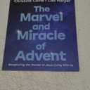 The Marvel and Miracle of Advent Bible Study Guide plus Streaming Video: Recapturing the Wonder of Jesus Living with Us