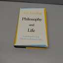 Philosophy and Life: Exploring the Great Questions of How to Live