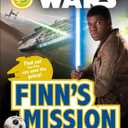 DK Readers L3: Star Wars: Finn's Mission: Find Out How Finn Can Save the Galaxy! (DK Readers Level 3)