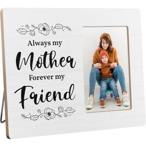 Mother Gifts for Mom Picture Frame from Daughter Son, Always My Mother Forever My Friend, 4x6 Inch Photo