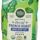 Whole Foods Market, Organic Decaf Whole Bean Coffee, Dark French Roast, Smoky & Sweet, Smooth & Balanced, 12 Ounce (EXP 07/21/26)
