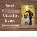FONDCANYON Uncle Gifts: Best Ever Picture Frame, 4x6 Inch Photo, Perfect for Uncles from Nieces and Nephews