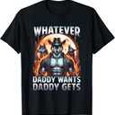 Whatever Daddy Want Daddy Gets Funny Werewolf Meme Bootleg T-Shirt, Size: S
