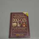 New Choices in Natural Healing for Dogs & Cats: Over 1,000 At-Home Remedies for Your Pet's Problems