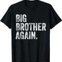 Big Brother Again Bro Promoted to Big Bro Matching Siblings T-Shirt Black 2T Grey 4T