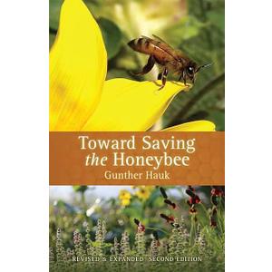 Toward Saving the Honeybee, Paperback