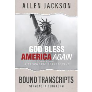Allen Jackson
God Bless America Again