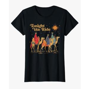 Tonight We Ride Christian Jesus Faith Bible Verse Religion T-Shirt Female 2XL 