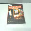 Austin, Texas: Music City, New Money, Lost Dreams (Photographer's America)