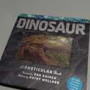 Dinosaur: A Photicular Book