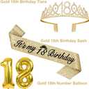 18th Birthday Decorations for Girls Gold with 18th Birthday Tiara and Sash, Cake Topper andCandles, Number Balloons, 18 Year Old Gifts for Girls