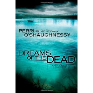 Dreams of the Dead (Nina Reilly)