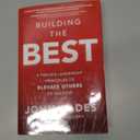 Building the Best: 8 Proven Leadership Principles to Elevate Others to Success