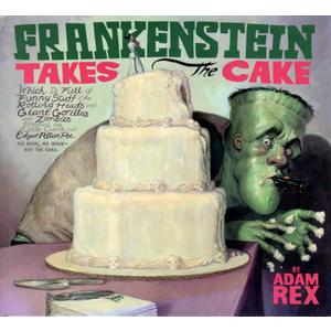 Frankenstein Takes the Cake Hardcover