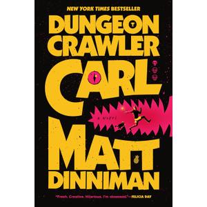 Dungeon Crawler Carl Paperback