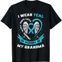 I Wear Teal For My Grandma Ovarian Cancer Awareness Ribbon T-Shirt Small
