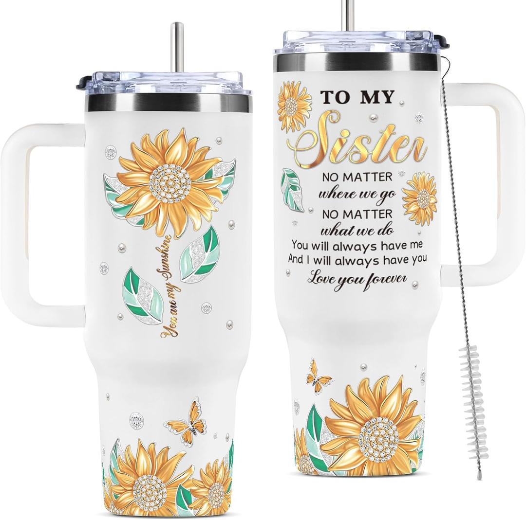 Sister Birthday Gifts, Sisters Gifts from Sisters, Gift for Sister Cup from Brother, Mothers Day Christmas Birthday Present for Sis Bestie Best Friend - 40oz Tumbler