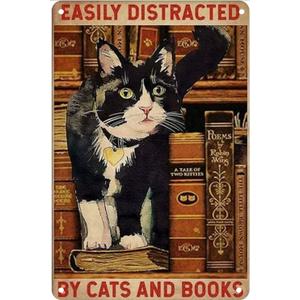 Vintage Tuxedo Cat Poster Metal Sign Easily Distracted By Cats And Books Tin Signs Retro Plaque Wall Decor Gift For Home Kitchen Office Club Bar Gym Library Living Room 8x12 Inch