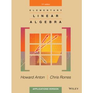 Elementary Linear Algebra: Applications Version
