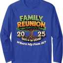Family Reunion 2025 Roots in The Ground Family Matching Long Sleeve T-Shirt Small