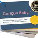 Curious Baby Award Winning 40+ Activities for Baby & Me (0-12 Months) | Developmentally-Focused and Stimulating Creative Playtime Ideas for Baby & Me | Includes Black/White High-Contrast Cards