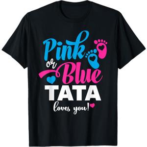 Pink Or Blue Tata Loves You Gender Reveal Baby Announcement T-Shirt, Size M