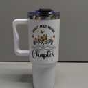 Christmas Gifts for Book Lover - Just One More Chapter Tumbler 40Oz, Book Lover Gifts for Women, Gift for Readers Women, Bookish Cups, Reading Tumbler, One More Chapter Mug, Books Cups