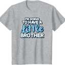 I'm Going to Have A Little Brother T-Shirt M