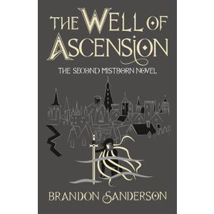 The Well of Ascension: Mistborn Book Two