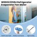 AMI PARTS WR60X23584, WR60X31522, WR60X28783 Evaporator Fan Motor Fit for G E and Hot-Point Refrigerator Replaces WR60X10046 WR60X10141 WR60X10346 PS10063450 WR60X10045