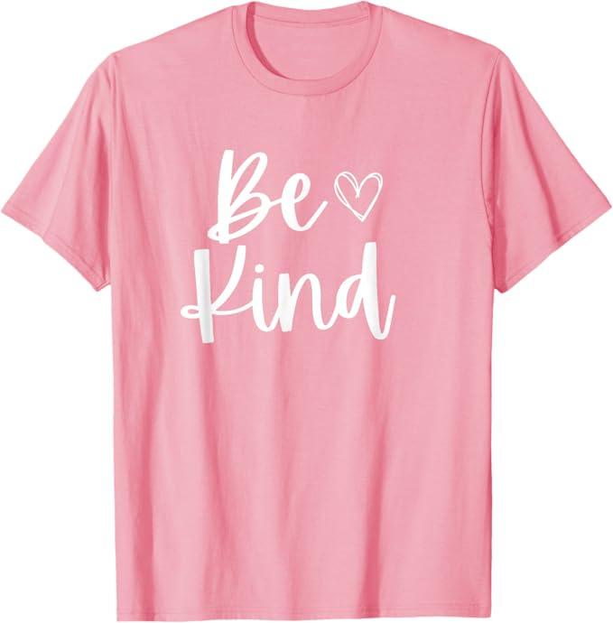 Be Kind Inspirational Cute Funny Be Kind T-Shirt, Size L