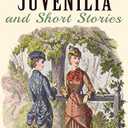 Jane Austen Juvenilia and Short Stories