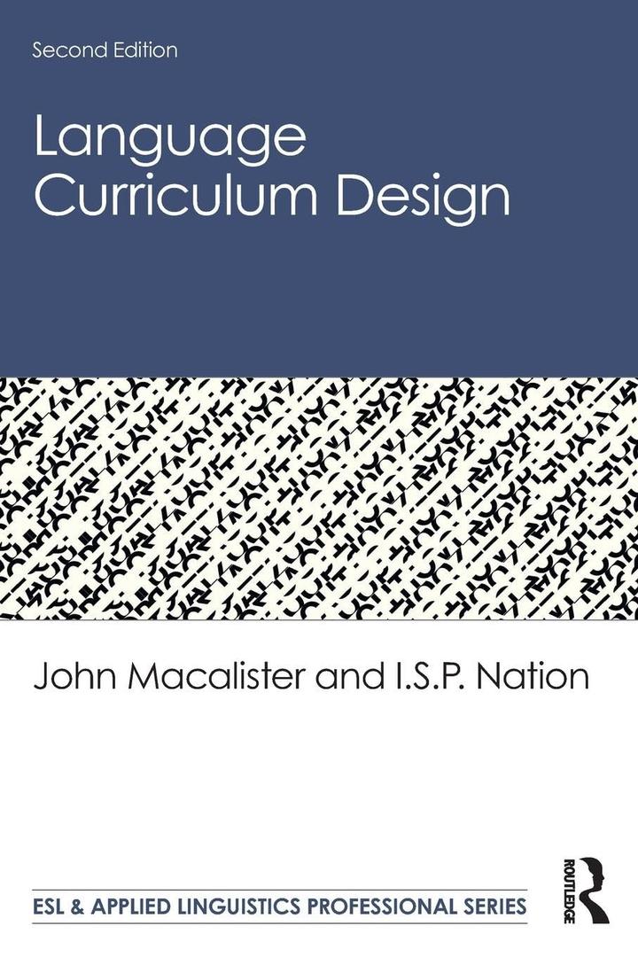 Language Curriculum Design (ESL & Applied Linguistics Professional Series)