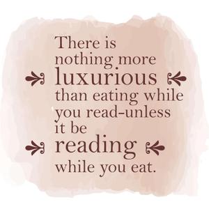 Children Reading While You Eat Adventurous Quote Wall Decal Decoration Eating While You Read Bookish Book Lover Reading Quotes Lasts Years and Easily Removable - Size: 30 in(W) x 27 in(H)