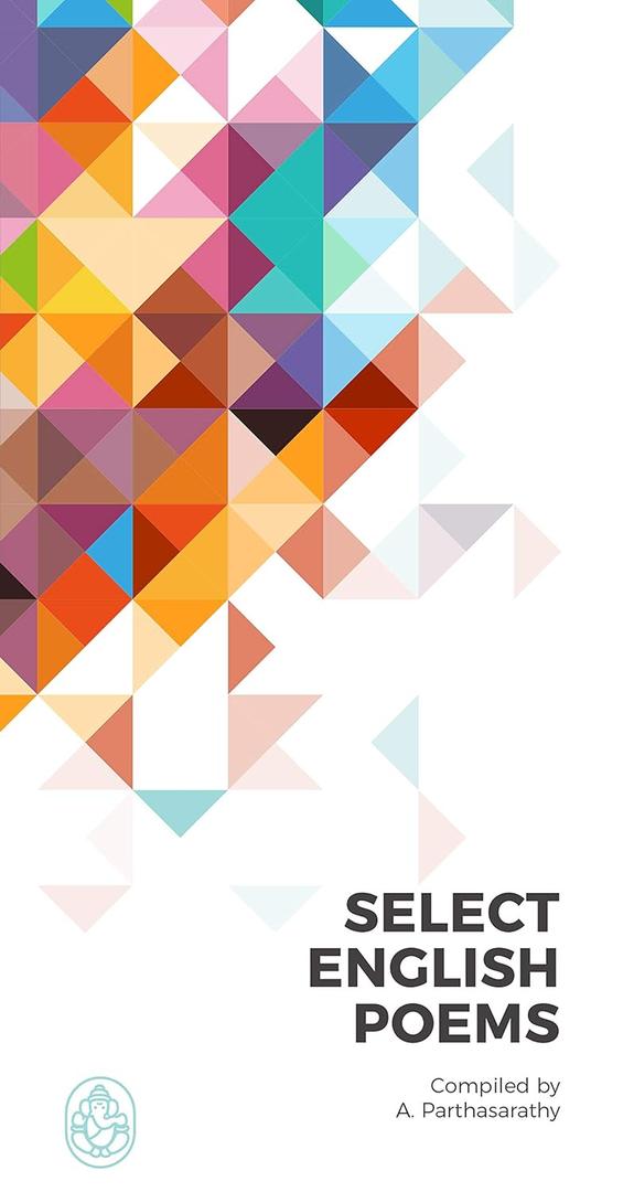 Select English Poems Comlied By A Parthasarathy